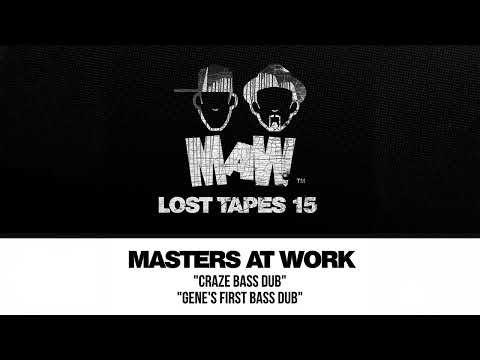 Masters At Work -  Craze Bass Dub (MAW Lost Tapes 15)