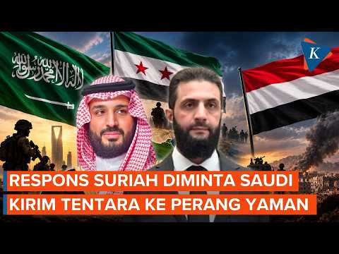 Saudi Arabia Asks Syria to Send Troops to Yemen, Is the Conflict Widening?