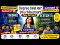 part-2| Degree vs B.Tech  ఏది Best? | Jobs, Salary, Govt Jobs Full Information Telugu