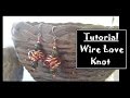 DIY Wire Love Knot