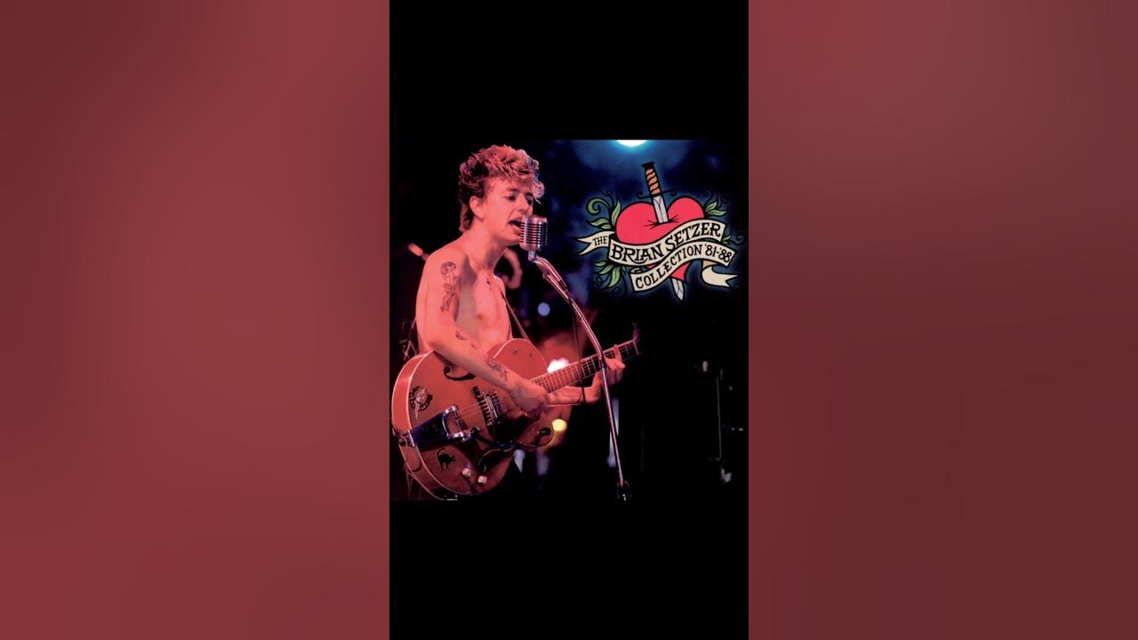 Summertime Blues / Brian Setzer