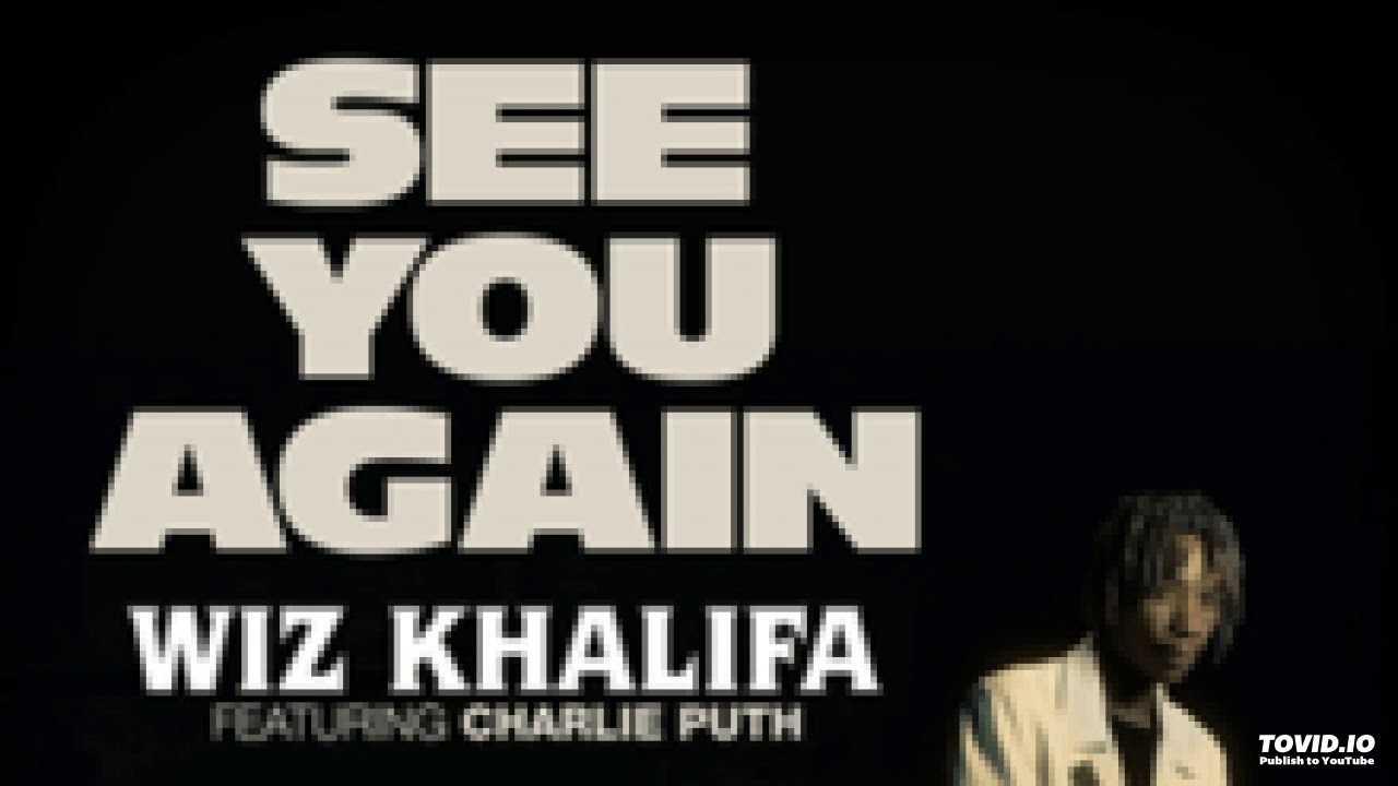 Wiz khalifa charlie puth see you again. Wiz khalifa Charlie Puth. Wiz khalifa, Чарли пут. Wiz khalifa see you again. Wiz khalifa see you again ft. Charlie Puth.