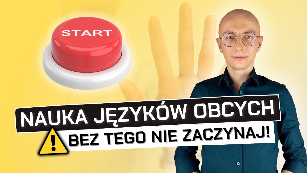 3 NAJWAŻNIEJSZE PYTANIA, zanim zaczniesz naukę języka