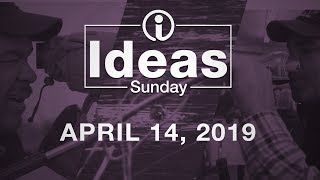 Ideas Sunday - April 14, 2019