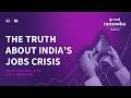 The Truth About India’s Jobs Crisis Episode cover