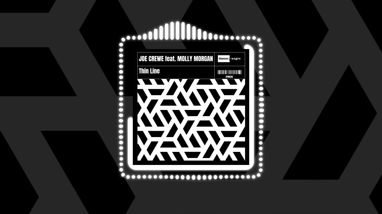Joe Crewe Feat. Molly Morgan - Thin Line (Official Audio) | 