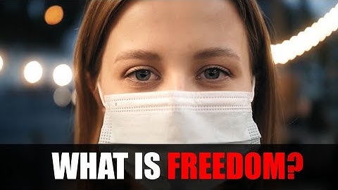 WHAT IS FREEDOM - A MESSAGE TO US ALL