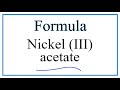 Nickel Compounds and Acetate Ions