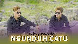 Dicky Firnando - Ngunduh Catu