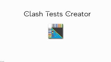 Clash Tests Creator