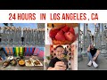 24 hours in los angeles california  what to do and eat   private tour with foodloverasian