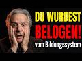 Das Bildungssystem HAT DICH BELOGEN – Feynmans geheime Lektion