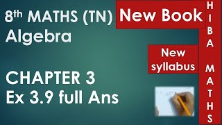 8th maths chapter 3 exercise 3.9 full answers tn samacheer hiba maths