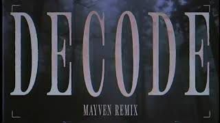 Paramore - Decode (Mayven Remix) | Trap, Wave, Hardwave