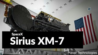 Launch of SXM 7 Satellite by SpaceX - Recap