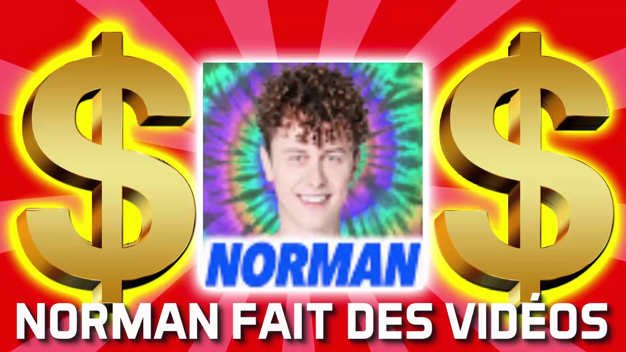 HOW MUCH MONEY DOES NORMAN FAIT DES VIDÉOS MAKE ON YOUTUBE 2017 {YOUTUBE EARNINGS}