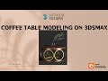 Coffee table modeling in 3dsmax #3dsmax #3d #3dmodeling