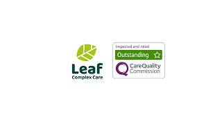 Behind Our Outstanding CQC Rating - Leaf Complex Care Somerset