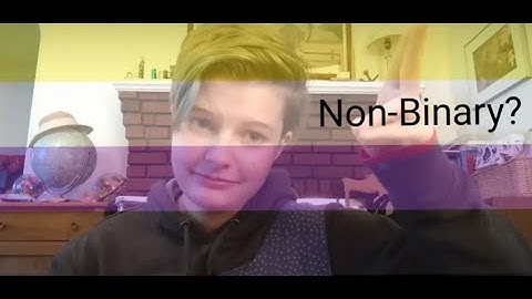 How I Knew I Was Non-Binary