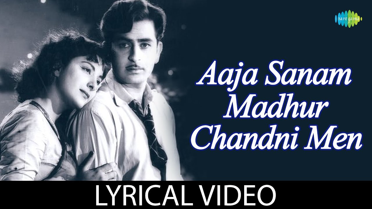 Aaja Sanam Madhur Chandni Mein  Lyrical Video  Chori Chori  Lata Mangeshkar  Manna Dey