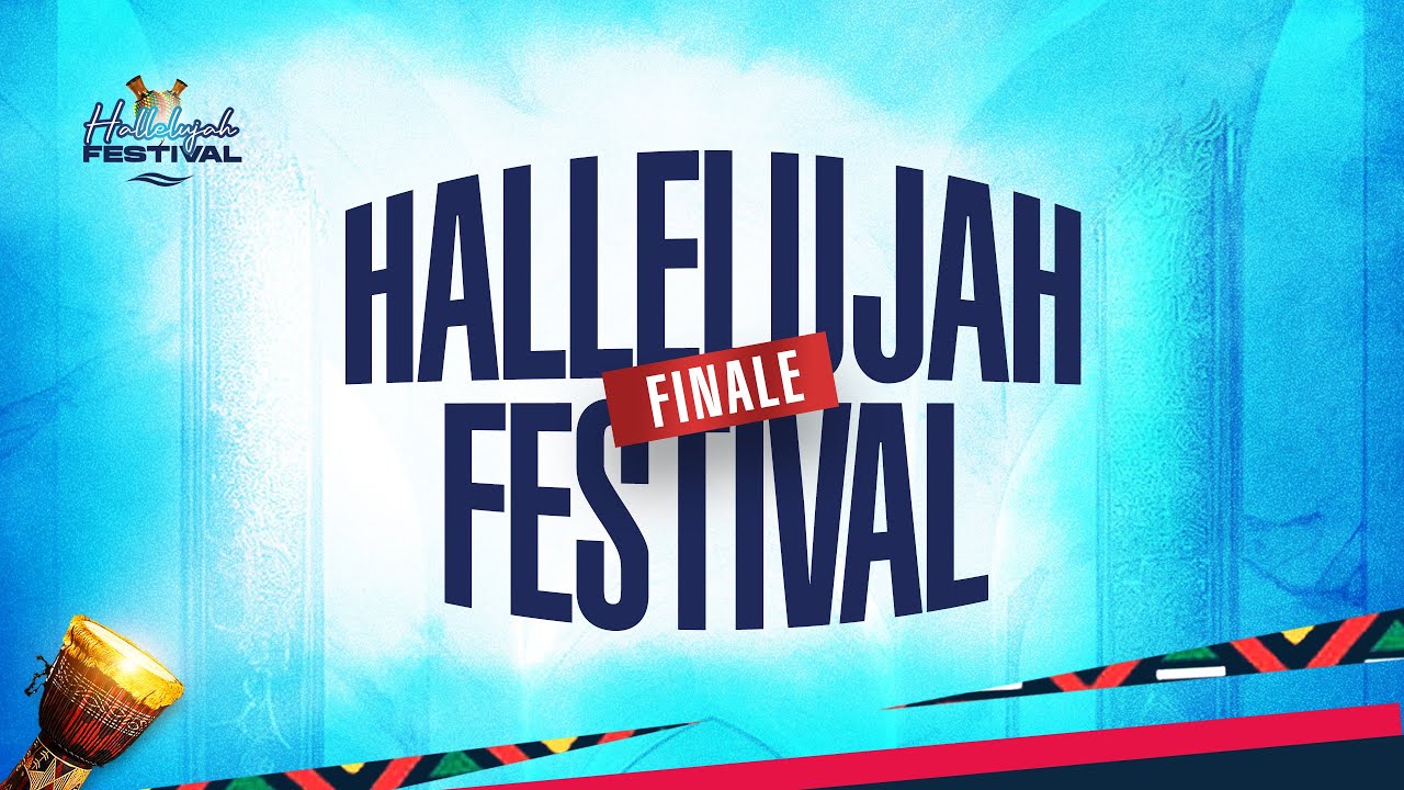 HALLELUJAH FESTIVAL  GRAND FINALE   FEB 2024