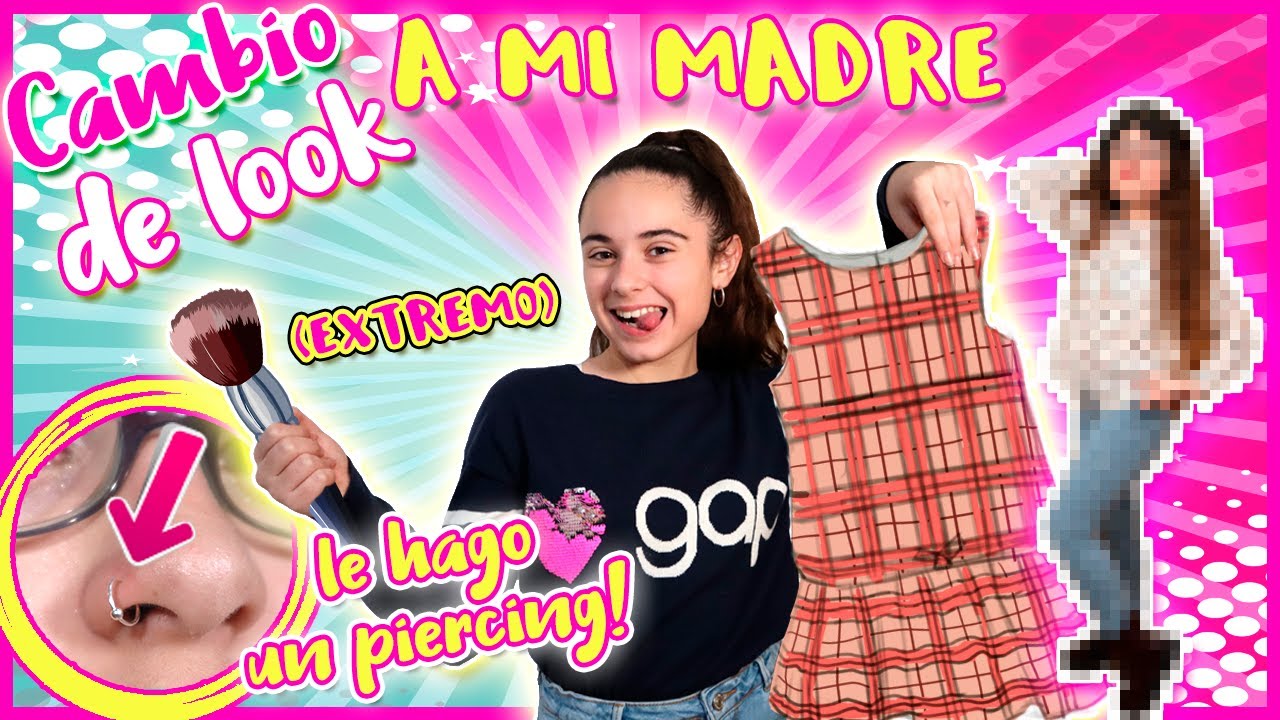 CAMBIO de LOOK EXTREMO a MI MADRE! Le HAGO un PIERCING en la NARIZ! Mi HIJA decide  MI ROPA!