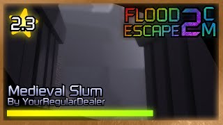 FE2CM - Medieval Slum // 6chiwy3