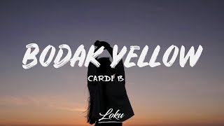 Cardi B - Bodak Yellow (Lyrics)