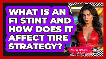 What Is An F1 Stint And How Does It Affect Tire Strategy? - Pole Position Experts