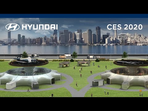 Hyundai at CES 2020 | Our Future Mobility Vision