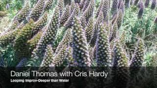 Deeper than Water:  Daniel Thomas and Cris Hardy