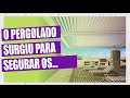 Para que serve um pergolado e qual a função inicial dele?