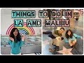 Top Things to do in LOS ANGELES and MALIBU on a BUDGET