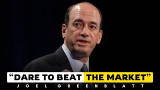 “Do this to Beat The Market…” - Joel Greenblatt | Stocks | Investment