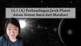 [Sains T2] Bab 12.1 (A) Perbandingan Jarak Planet dalam Sistem Suria dari Matahari #T2 #KSSM #PT3