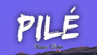 Kano Choir - Pilé Lyrics Gospel Version Tiktok Version