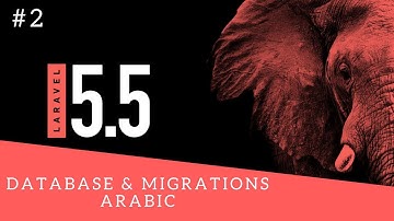 2 - بناء موقع بإستخدام لارافيل - التعامل مع قواعد البيانات - Laravel Arabic Tutorial Part 2