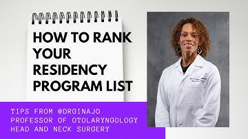 How to Create Your Residency Program Rank List