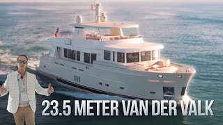 A Charming Explorer: 78' Van der Valk 2022