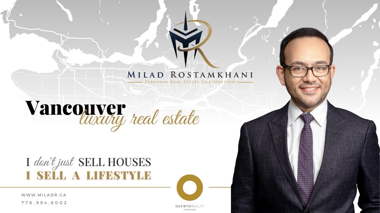 Vancouver Luxury Real Estate Milad Rostamkhani Real Estate