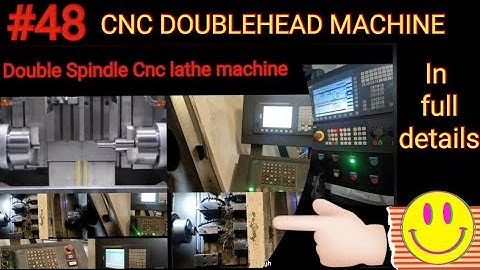 Cnc Doublehead Machine || cnc double spindle lathe machine review |#cnckamal