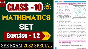 Class-10 Math Unit 1 Sets Exercise 1.2 Solution 2082  SEE Exam 2082Special Math Sets  Part 3