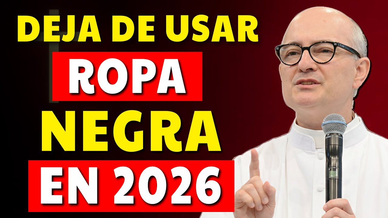 ☝️ Padre Fortea ADVIERTE: Deja De Usar Ropa Negra En 2026 Si Quieres Tener Prosperidad y Riqueza
