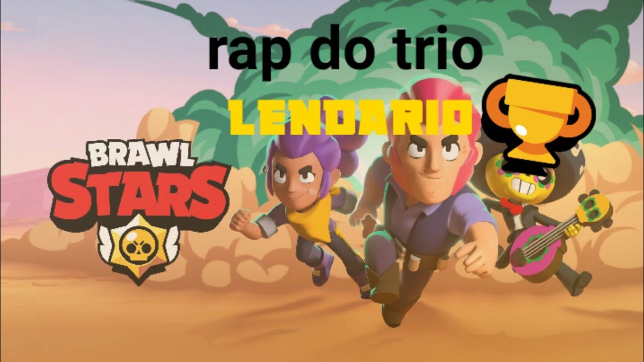 Rap Do Trio Lendario Brawl Stars Corvo Leon E Spike Youtube - brawl stars leon corvo