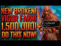 Lords Of The Fallen | NEW INSANE VIGOR FARM! | 1,500,000!+ | GET Level 300!+ | Vigor &amp; Loot EXPLOIT!