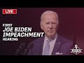 LIVE: Full Committee Hearing: The Basis for an Impeachment Inquiry of President Biden - 9/28/2023