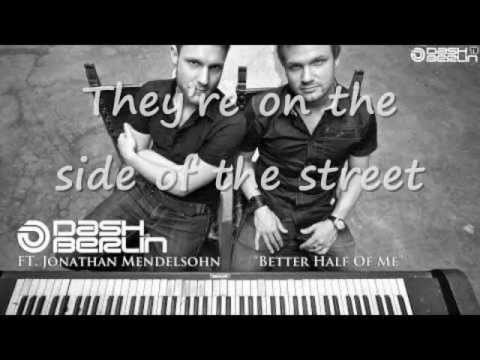 Better Half Of Me - Dash Berlin (acoustic) Letra