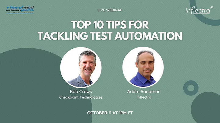 Top 10 Tips for Tackling Test Automation (Webinar)