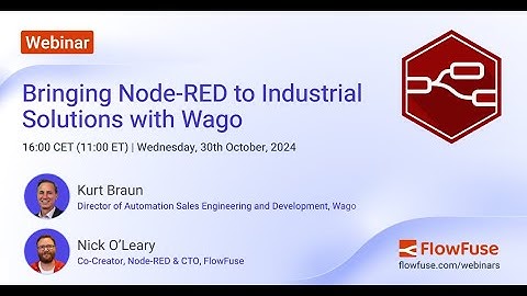 Webinar: Bringing Node-RED to Industrial Solutions with Wago