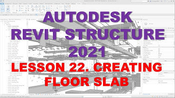 REVIT STRUCTURE 2021 - STEP BY STEP TUTORIAL 22 - CREATING FLOOR SLAB